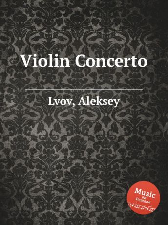 A. Lvov Violin Concerto