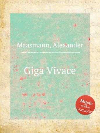 A. Maasmann Giga Vivace