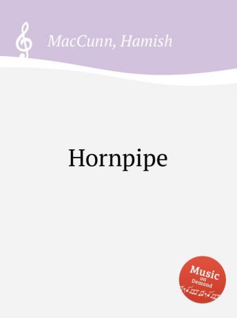 H. MacCunn Hornpipe