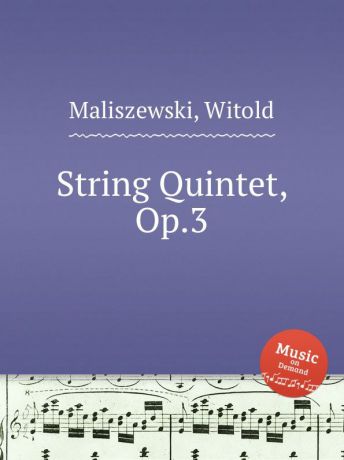 W. Maliszewski String Quintet, Op.3