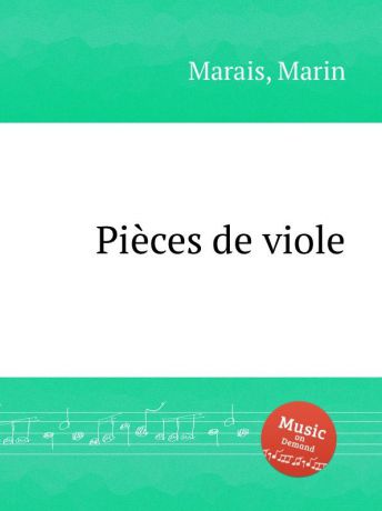 M. Marais Pieces de viole