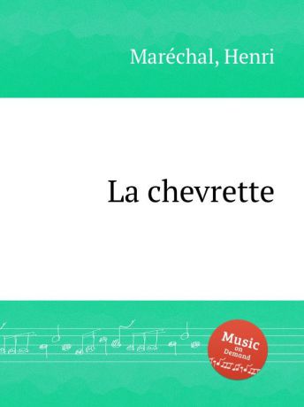 H. Maréchal La chevrette