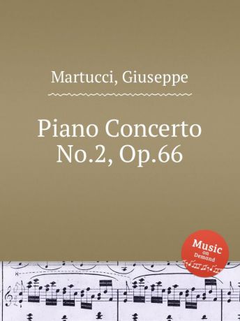 G. Martucci Piano Concerto No.2, Op.66