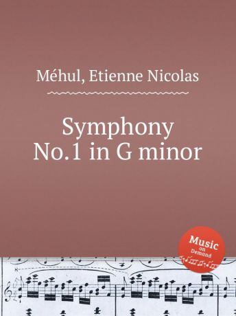 E.N. Méhul Symphony No.1 in G minor