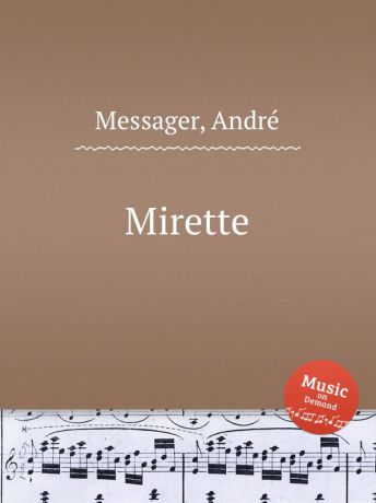 A. Messager Mirette