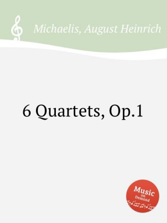 A.H. Michaelis 6 Quartets, Op.1