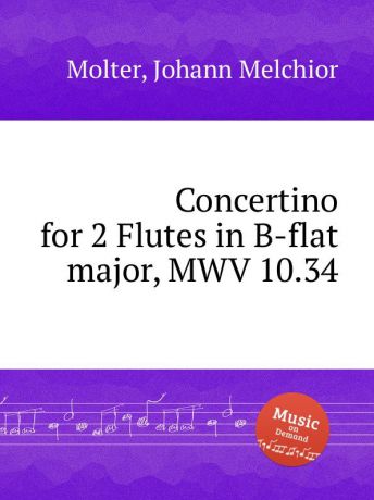 J. M. Molter Concertino for 2 Flutes in B-flat major, MWV 10.34