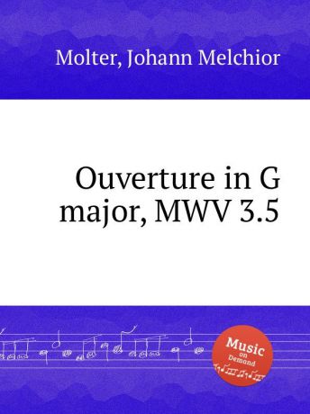 J. M. Molter Ouverture in G major, MWV 3.5