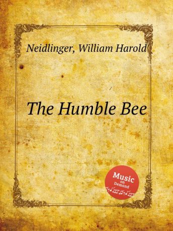 W.H. Neidlinger The Humble Bee