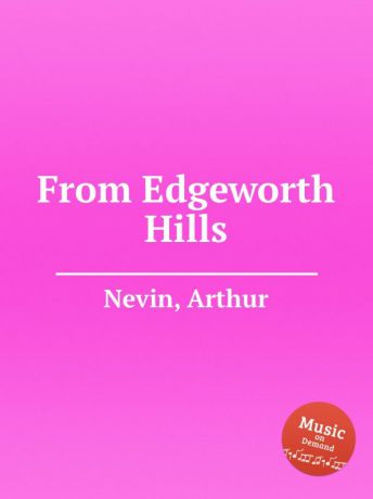 A. Nevin From Edgeworth Hills