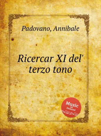 A. Padovano Ricercar XI del. terzo tono