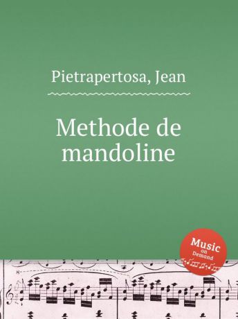 J. Pietrapertosa Methode de mandoline