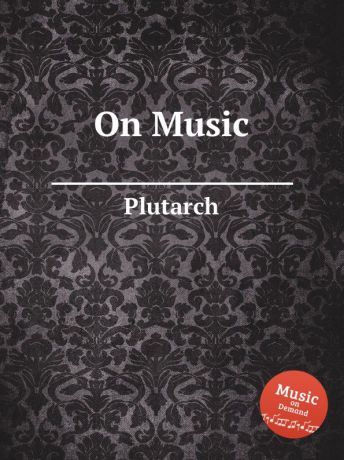 Plutarch On Music