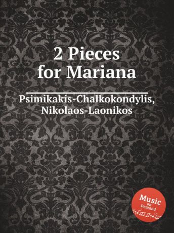 N. Psimikakis-Chalkokondylis 2 Pieces for Mariana