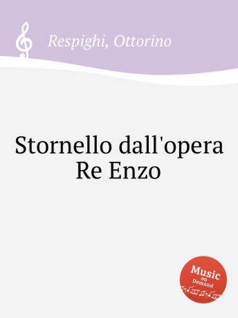 O. Respighi Stornello dall.opera Re Enzo