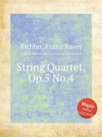 F.X. Richter String Quartet, Op.5 No.4