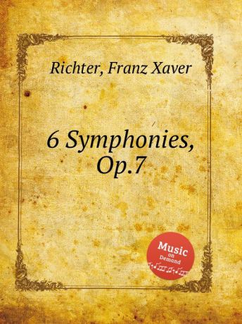 F.X. Richter 6 Symphonies, Op.7