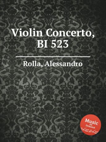 A. Rolla Violin Concerto, BI 523