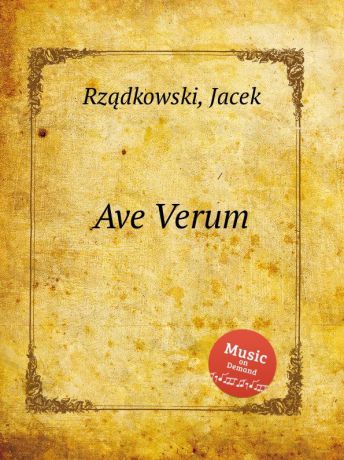 J. Rzаdkowski Ave Verum