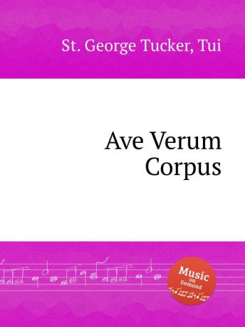 St. T.G. Tucker Ave Verum Corpus