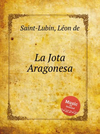L. de Saint-Lubin La Jota Aragonesa