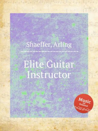 A. Shaeffer Elite Guitar Instructor