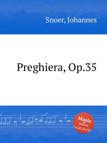 J. Snoer Preghiera, Op.35
