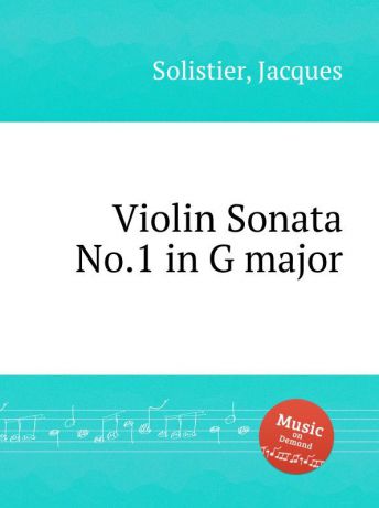J. Solistier Violin Sonata No.1 in G major