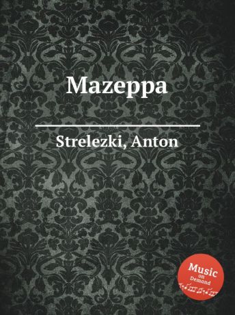 A. Strelezki Mazeppa