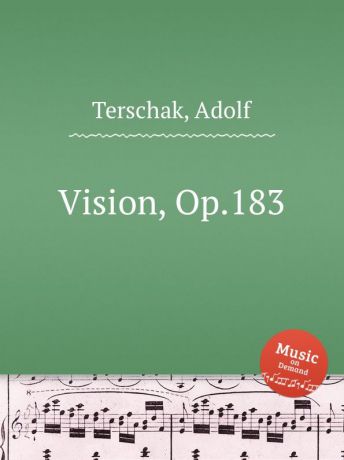 A. Terschak Vision, Op.183