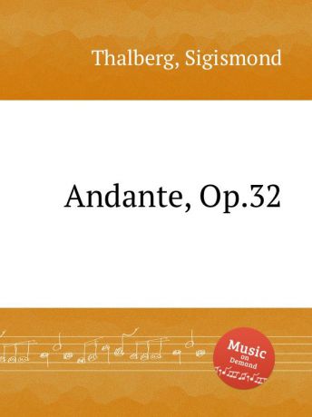 S. Thalberg Andante, Op.32