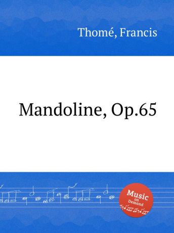 F. Thomе Mandoline, Op.65