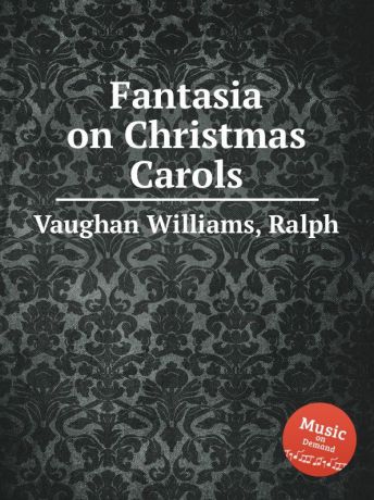 R.V. Williams Fantasia on Christmas Carols
