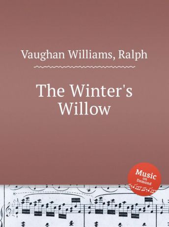 R.V. Williams The Winter.s Willow