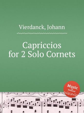 J. Vierdanck Capriccios for 2 Solo Cornets