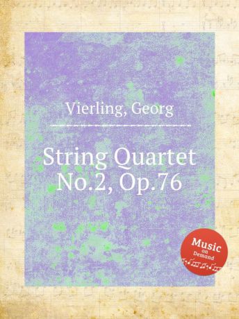 G. Vierling String Quartet No.2, Op.76
