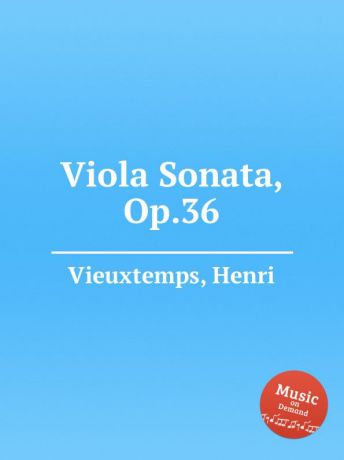 H. Vieuxtemps Viola Sonata, Op.36