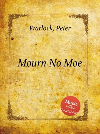 P. Warlock Mourn No Moe