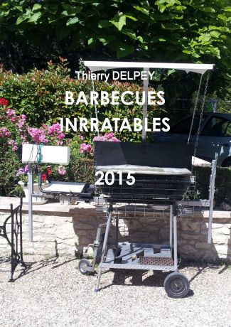 Thierry DELPEY BARBECUE INRRATABLE