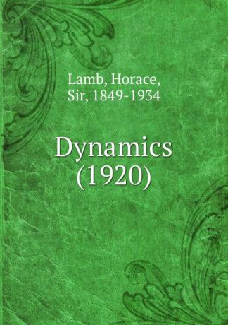 H. Lamb Dynamics. 1920