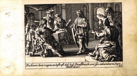 Гравюра Питер Схют Новый Завет. Должник вновь перед царём. Резцовая офорт. Нидерланды, Амстердам, 1659 год