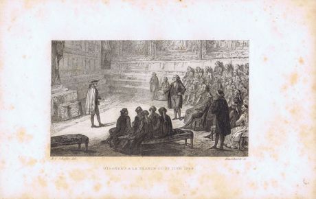 Гравюра Огюст Бланшар Великая французская революция. Мирабо на заседании 23 июня 1789 года. Офорт. Франция, Париж, 1834 год