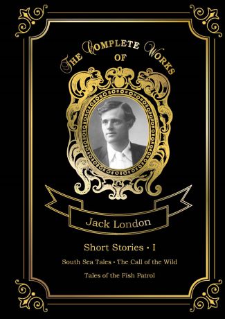 Jack London Short Stories I