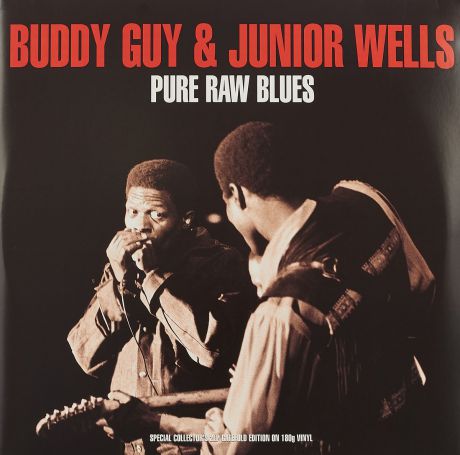 Гай Бадди,Джуниор Уэллс Guy Buddy & Junior Wells. Pure Raw Blues (2 LP)