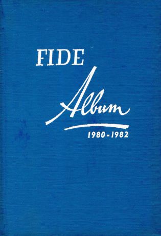 FIDE Album 1980-1982