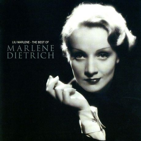Марлен Дитрих Marlene Dietrich. Lili Marlene - The Best Of