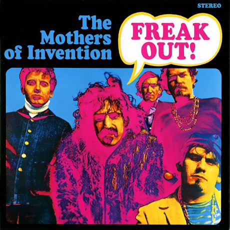 Фрэнк Заппа,"The Mothers Of Invention" Frank Zappa, The Mother Of Invention. Freak Out!