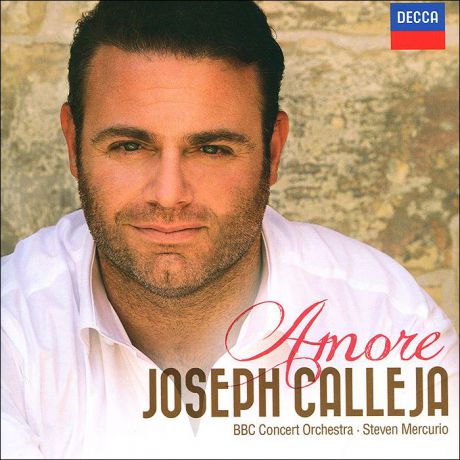 Джозеф Каллейя,The BBC Concert Orchestra,Стивен Меркурио Joseph Calleja. Amore