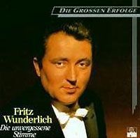 Фритц Вундерлих Fritz Wunderlich. Die Unvergessene Stimme