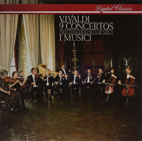 "I Musici" I Musici. Vivaldi. 9 Concertos